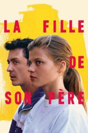 La fille de son père filmas