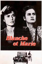 Blanche and Marie filmas