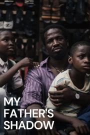 My Father's Shadow filmas