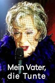 Mein Vater die Tunte filmas