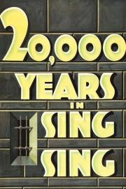 20,000 Years in Sing Sing filmas