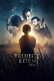 Project Eden: Vol. I filmas