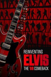 Reinventing Elvis: The 68' Comeback filmas