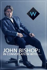 John Bishop: In Conversation with... filmas