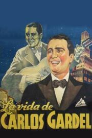 La vida de Carlos Gardel filmas