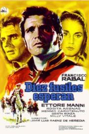 Diez fusiles esperan filmas