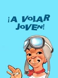 ¡A volar, joven! filmas