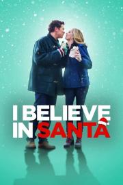 I Believe in Santa filmas