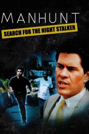 Manhunt: Search for the Night Stalker filmas