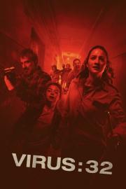 Virus: 32 filmas