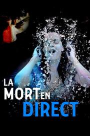 La Mort en direct filmas
