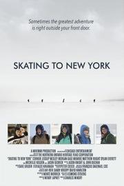 Skating to New York filmas