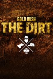 Gold Rush: The Dirt filmas