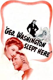 George Washington Slept Here filmas