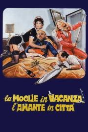 La moglie in vacanza... l'amante in città filmas