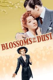 Blossoms in the Dust filmas