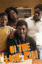 In the Long Run filmas