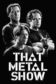 That Metal Show filmas