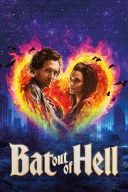 Bat Out of Hell: The Musical filmas