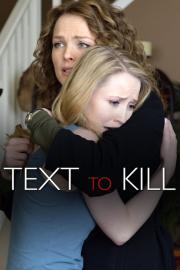 Text to Kill filmas