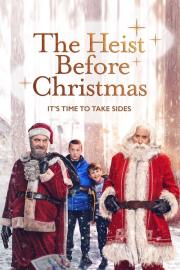 The Heist Before Christmas filmas