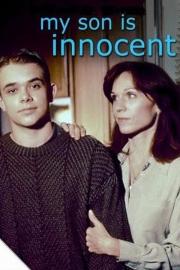 My Son Is Innocent filmas