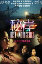 Lost Indulgence filmas