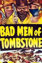 Bad Men of Tombstone filmas
