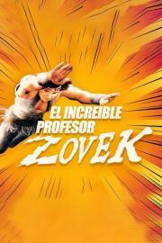 The Incredible Professor Zovek filmas