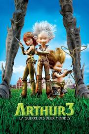 Arthur 3: la guerre des deux mondes filmas