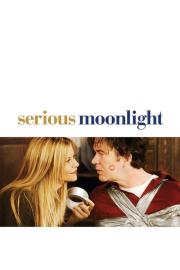 Serious Moonlight filmas
