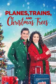 Planes, Trains, and Christmas Trees filmas