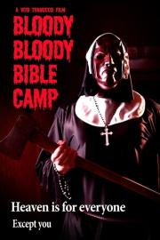 Bloody Bloody Bible Camp filmas