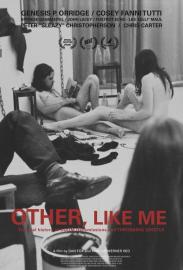 Other, Like Me filmas