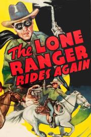The Lone Ranger Rides Again filmas