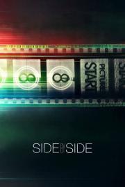 Side by Side filmas