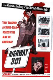 Highway 301 filmas