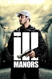 Ill Manors filmas