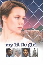 My Little Girl filmas