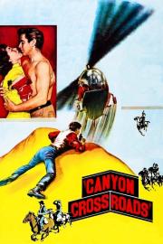 Canyon Crossroads filmas