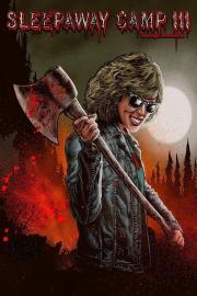 Sleepaway Camp III: Teenage Wasteland filmas