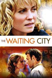The Waiting City filmas