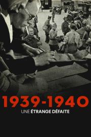 1939-1940 : une étrange défaite filmas