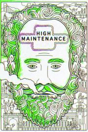 High Maintenance filmas