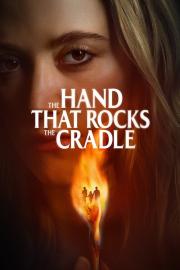 The Hand That Rocks the Cradle filmas