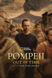 Pompeii: Out of Time with Tom Hiddleston filmas