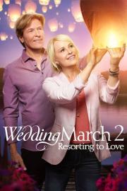 Wedding March 2: Resorting to Love filmas