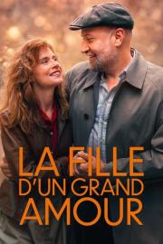 La Fille d'un grand amour filmas