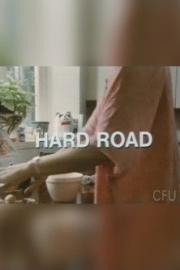Hard Road filmas