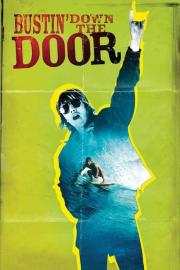 Bustin' Down the Door filmas